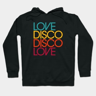 DISCO LOVE Hoodie